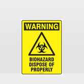 Custom Metal Sign,Warning Biohazard Dispose Of Properly Sign